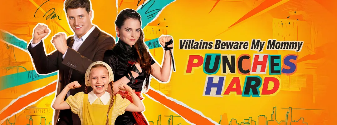 Villains Beware My Mommy Punches Hard